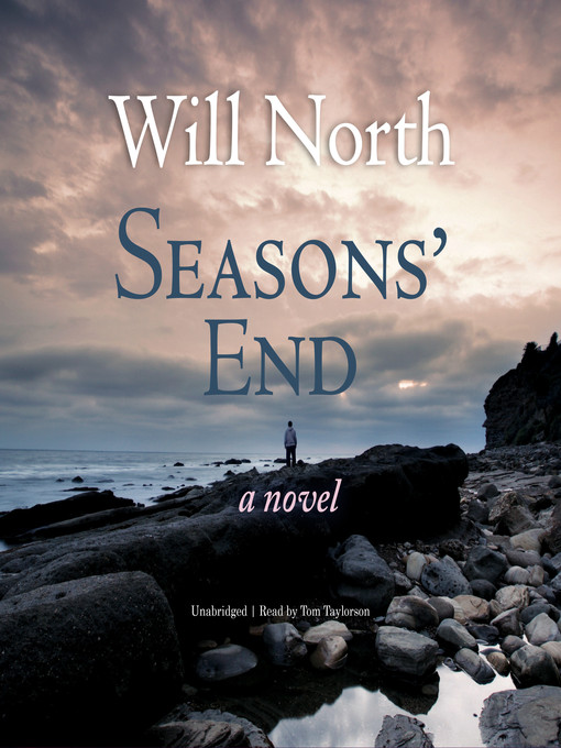 Title details for Season's End by Will North - Available